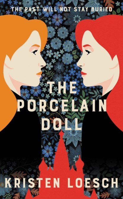 The Porcelain Doll, Kristen Loesch - Paperback - 9780749028657