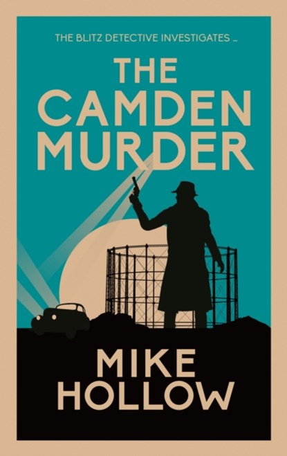 The Camden Murder, Mike Hollow - Gebonden - 9780749028749
