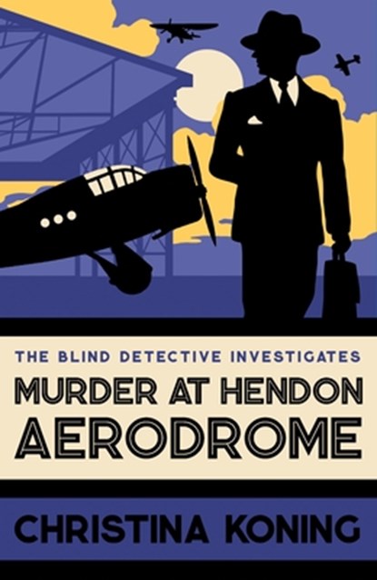 Murder at Hendon Aerodrome, Christina Koning - Paperback - 9780749029043