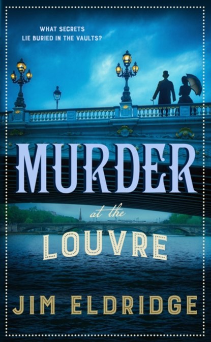 Murder at the Louvre, Jim Eldridge - Paperback - 9780749029081
