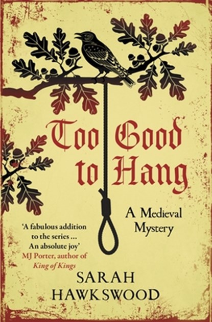 Too Good to Hang, Sarah Hawkswood - Paperback - 9780749029432