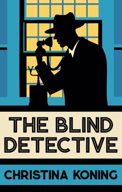 The Blind Detective, Christina Koning - Paperback - 9780749029531