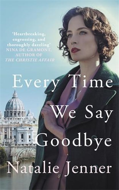 Every Time We Say Goodbye, Natalie Jenner - Gebonden - 9780749030063