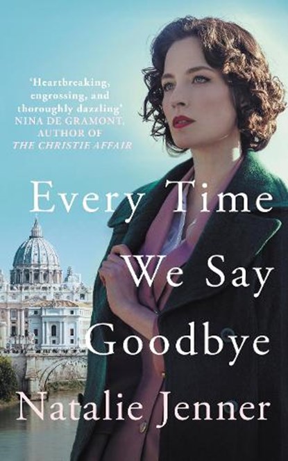 Every Time We Say Goodbye, Natalie Jenner - Paperback - 9780749030261