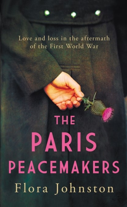 The Paris Peacemakers, Flora Johnston - Gebonden - 9780749031220