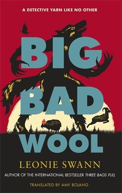 Big Bad Wool, Leonie Swann - Gebonden - 9780749032135