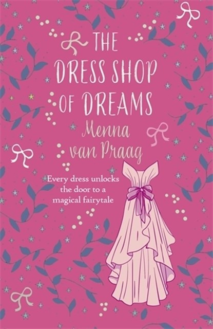 The Dress Shop of Dreams, Menna (Author) van Praag - Paperback - 9780749032388