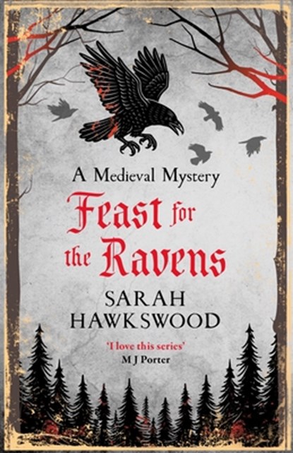 Feast for the Ravens, Sarah Hawkswood - Paperback - 9780749032586