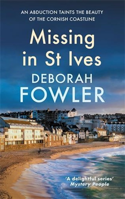 Missing in St Ives, Deborah Fowler - Gebonden - 9780749032739