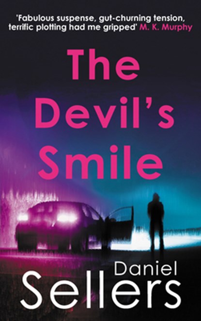 The Devil's Smile, Daniel Sellers - Gebonden - 9780749032760