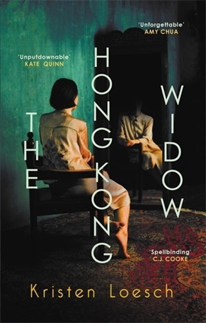 The Hong Kong Widow, Kristen Loesch - Gebonden - 9780749032791