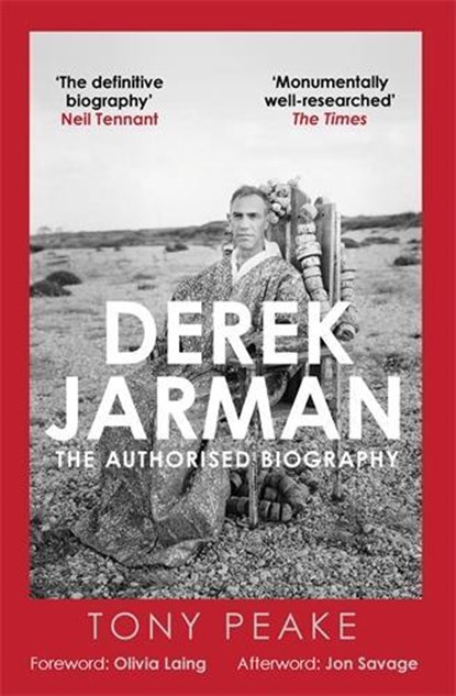 Derek Jarman: The Authorised Biography, Tony Peake - Gebonden - 9780749032906