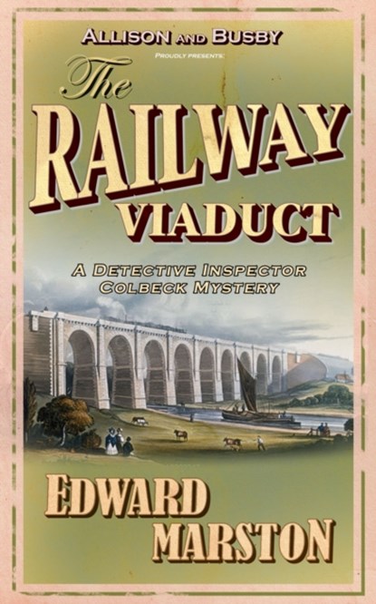 The Railway Viaduct, Edward Marston - Paperback - 9780749081140