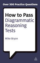 How to Pass Diagrammatic Reasoning Tests | Mike Bryon | 