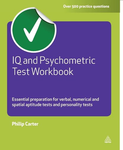 IQ and Psychometric Test Workbook, Philip (Author) Carter - Paperback - 9780749462611