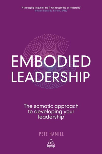 Embodied Leadership, Pete Hamill - Paperback - 9780749465643