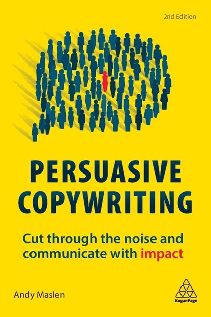 Persuasive Copywriting, Andy Maslen - Paperback - 9780749483661