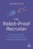 The Robot-Proof Recruiter, COLLIER,  Katrina - Paperback - 9780749493226