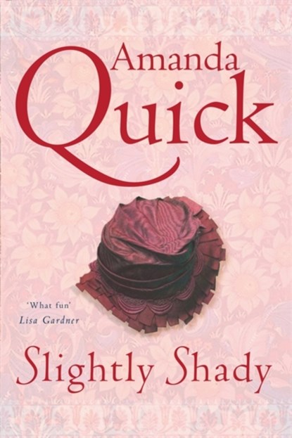 Slightly Shady, . Amanda Quick - Paperback - 9780749908867
