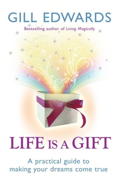 Life Is A Gift, Gill Edwards - Paperback - 9780749927813