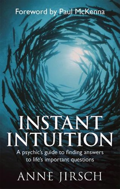 Instant Intuition, Anne Jirsch ; Monica Cafferky - Paperback - 9780749929213
