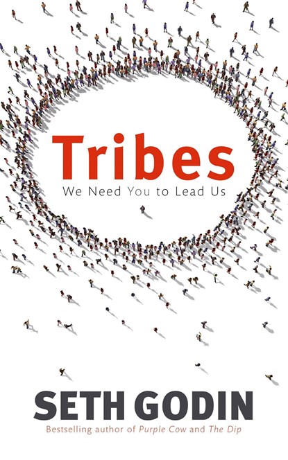 Tribes, Seth Godin - Paperback - 9780749939755