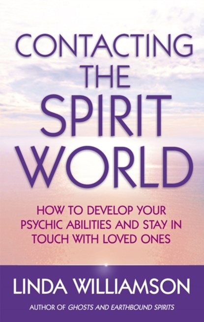 Contacting The Spirit World, Linda Williamson - Paperback - 9780749940034