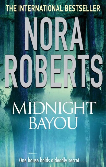 Midnight Bayou, Nora Roberts - Paperback - 9780749940829