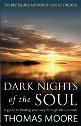 Dark Nights Of The Soul - Thomas Moore - 9780749942038