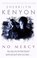No Mercy, Sherrilyn Kenyon - Paperback - 9780749942458