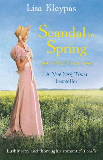 Scandal in Spring, Lisa Kleypas - Paperback - 9780749942953