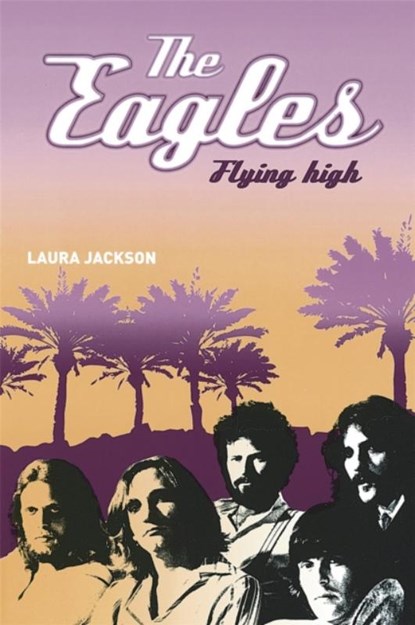 The Eagles, Laura Jackson - Paperback - 9780749951139