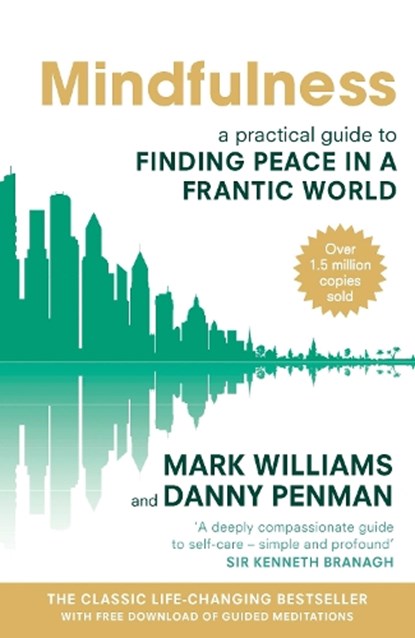 Mindfulness, WILLIAMS,  Prof Mark - Paperback - 9780749953089