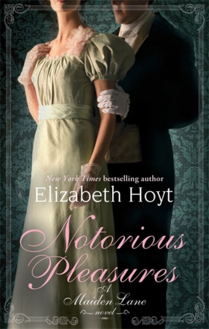 Notorious Pleasures, Elizabeth Hoyt - Paperback - 9780749954451