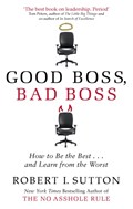 Good Boss, Bad Boss | Robert Sutton | 
