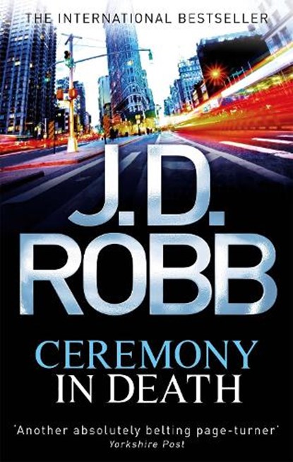 Ceremony In Death, J. D. Robb - Paperback - 9780749956905