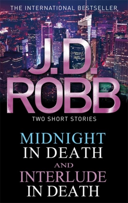 Midnight in Death/Interlude in Death, J. D. Robb - Paperback - 9780749957582