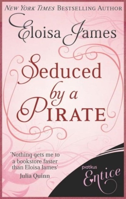 SEDUCED BY A PIRATE, ELOISA JAMES - Paperback - 9780749959869
