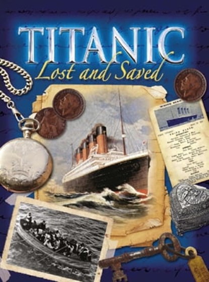 Titanic: Lost and Saved, Brian Moses - Ebook - 9780750270410