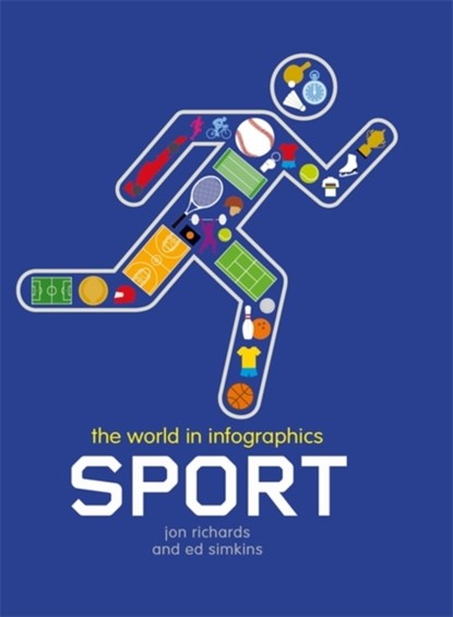 The World in Infographics: Sport, niet bekend - Paperback - 9780750283229