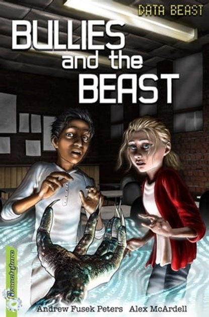 Bullies and the Beast, Andrew Fusek Peters - Ebook - 9780750288149