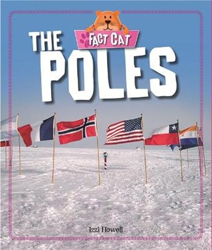 Fact Cat: Geography: The Poles, HOWELL,  Izzi - Paperback - 9780750290241