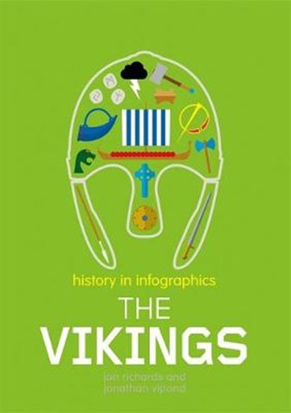 History in Infographics: Vikings, RICHARDS,  Jon - Paperback - 9780750291989