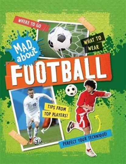 Mad About: Football, PETTMAN,  Kevin - Paperback - 9780750294577