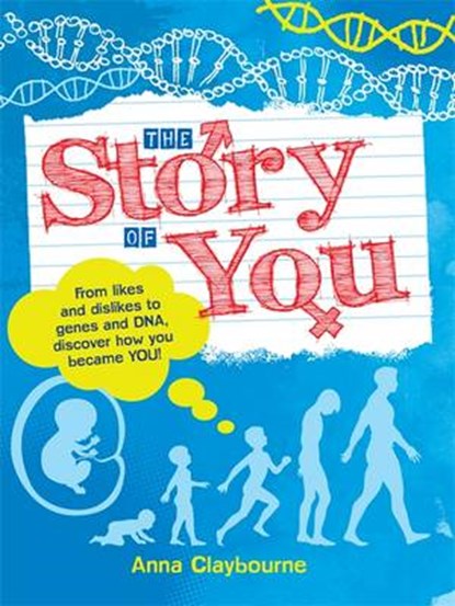 The Story of You, Anna Claybourne - Gebonden - 9780750296854