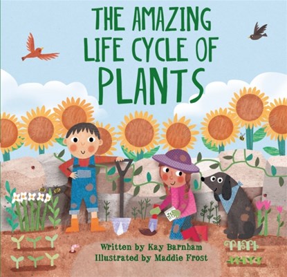 Look and Wonder: The Amazing Plant Life Cycle Story, Kay Barnham - Paperback - 9780750299589