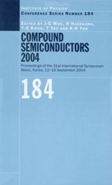 Compound Semiconductors 2004 - J. C. Woo ; Hiroichi Hasegawa ; Y. S. Kwon ; T. Yao - 9780750310178