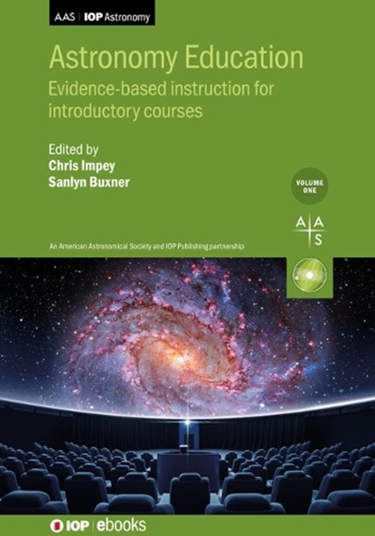 Astronomy Education Volume 1, Chris (University of Arizona (United States)) Impey ; Sanlyn (University of Arizona - Steward Observatory) Buxner - Gebonden - 9780750317214