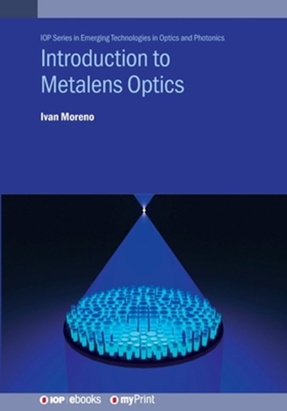 Introduction to Metalens Optics, Ivan Moreno - Paperback - 9780750357852