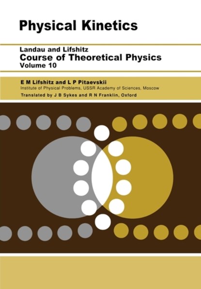 Physical Kinetics, L. P. (Institute for Physical Problems Pitaevskii ; E.M. Lifshitz - Paperback - 9780750626354